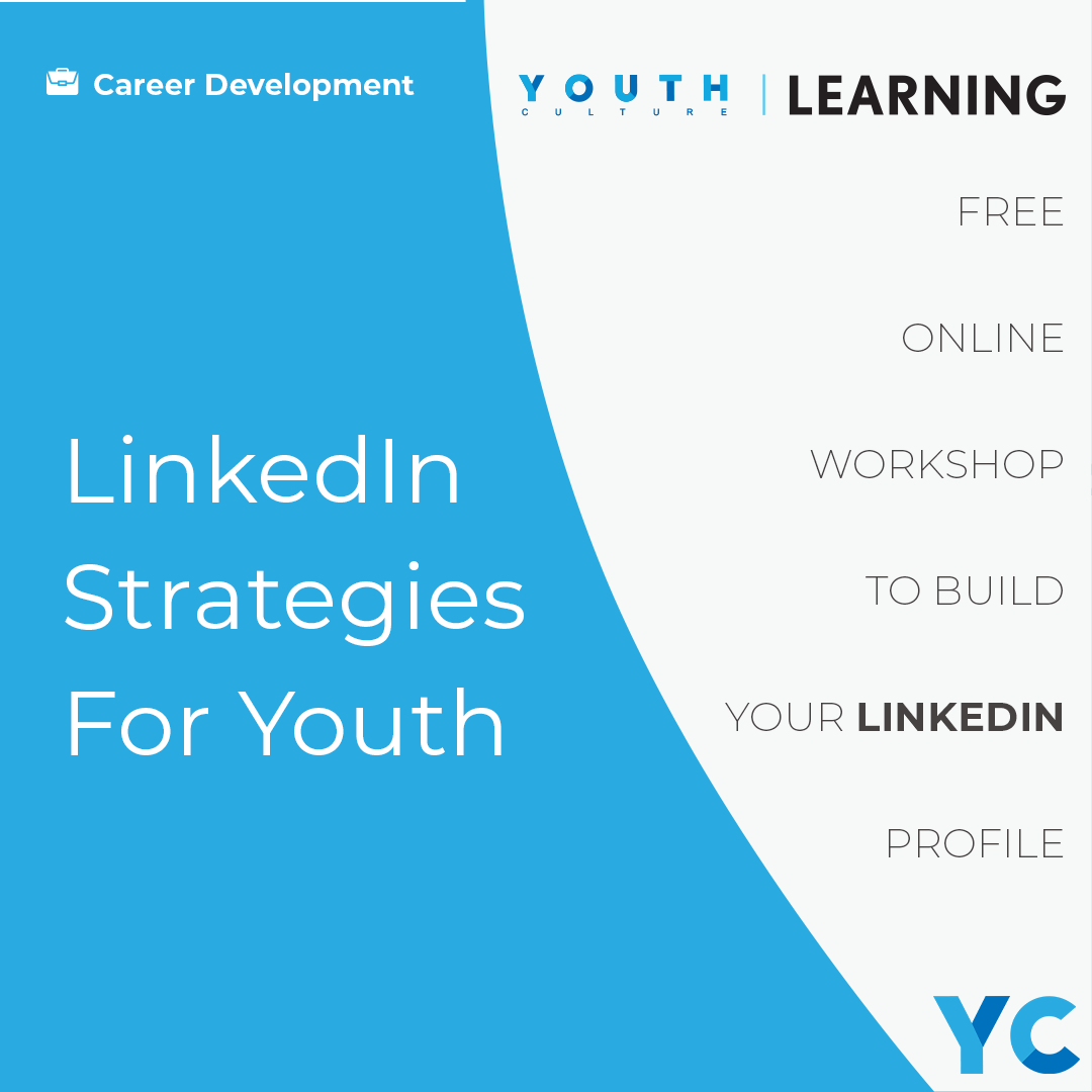 LinkedIn Strategies for Youth