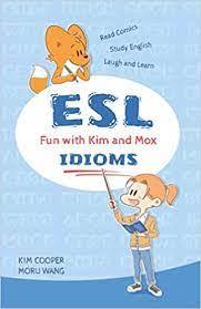 Kim and Mox Idioms book cover with illustrated Kim and a fox